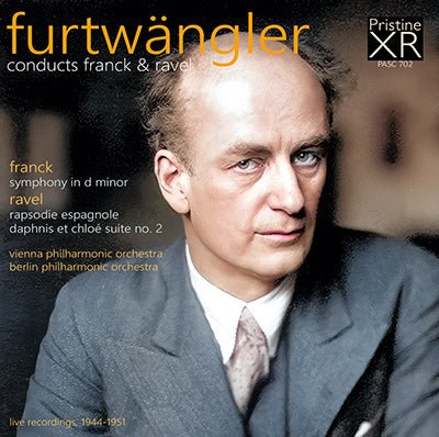 Furtwaengler Conducts Franck and Ravel – Vienna and Berlin Philharmonics – Pristine Audio