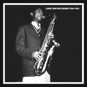 Album Cover for Classic Don Byas Sessions 1944-1946