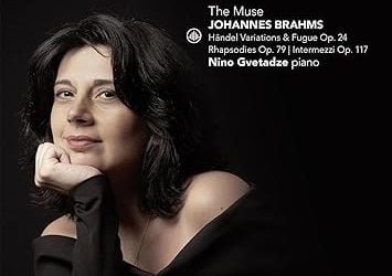 The Muse – Nino Gvetadze Plays Brahms, Schumann – Challenge Classics