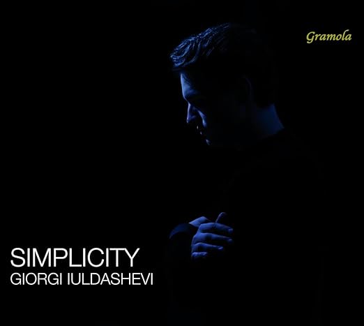 Simplicity – Giorgi Iuldashievi performing piano works by Gabunia, Bartok, Kurtág, Prokofiev, Tchaikovsky, Schumann – Gramola