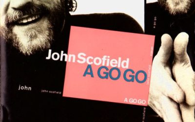 John Scofield – A Go Go – Universal Music Group