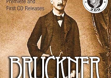BRUCKNER: From the Archives, Vol. I – SOMM