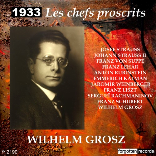 Album Cover for Wilhelm Grosz - Les chefs proscrits