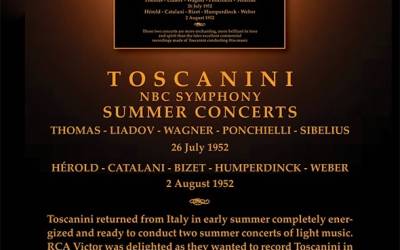 Toscanini NBC Symphony Summer Concerts 1952 – Immortal Performances