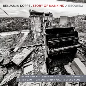 Album Cover for Benjamin Koppel Story of Mankind - A Requiem