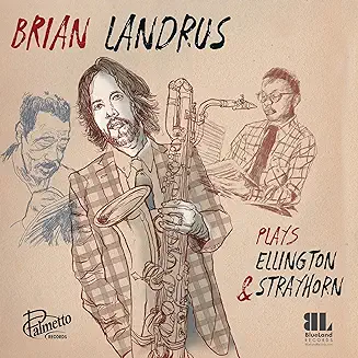 Brian Landrus Plays Ellington & Strayhorn – Palmetto Records