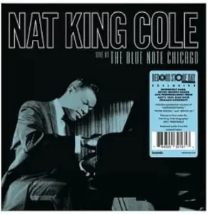 Album Cover for Nat King Cole - Live at The Blue Note Chicago