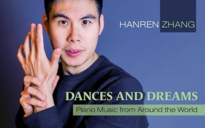 Dances and Dreams: Piano Music from Around the World – Hanren Zhang, piano – MSR