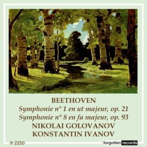 Album Cover for Golovanov and Ivanov Conduct Beethoven