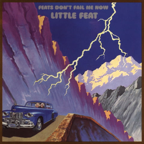 Little Feat – Feats Don’t Fail Me Now – Rhino Entertainment Company