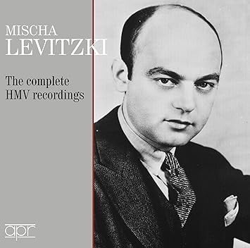 LevitzkI: Complete HMV Recordings – Mischa LevitzkI, piano – APR