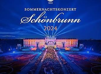 Schönbrunn Sommernachtskonzert 2024 – Vienna Philharmonic Orchestra/ Andres Nelsons – Sony