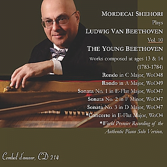 Shehori Plays Beethoven, Vol. 10 – Early Compositions – Cembal d’Amour