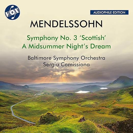Baltimore Symphony Orchestra – Mendelssohn: Symphony No. 3, Midsummer Night’s Dream – Vox