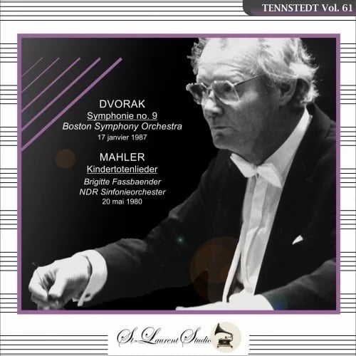 Klaus Tennstedt Conducts – Dvorak Symphony No. 9; Mahler Kindertotenlieder – YSL