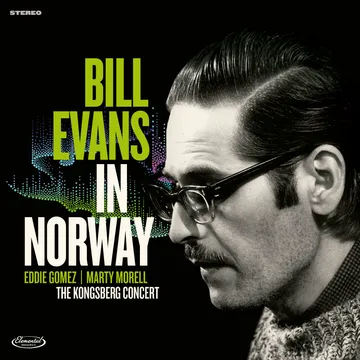 Bill Evans In Norway: The Kongsberg Concert – Elemental Music