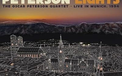 Oscar Peterson – City Lights: The Oscar Peterson Quartet Live In Munich 1994 – Mack Avenue Music Group