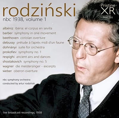 Rodzinski, and the NBC Symphony, Vol. 1 – Beethoven, Debussy, Barber, Albéniz,… – Pristine Audio