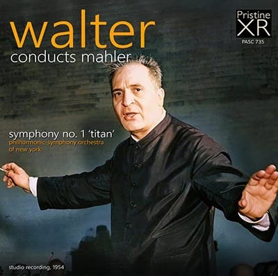 Bruno Walter Conducts Mahler – Symphony No. 1, “Titan” – Pristine Audio