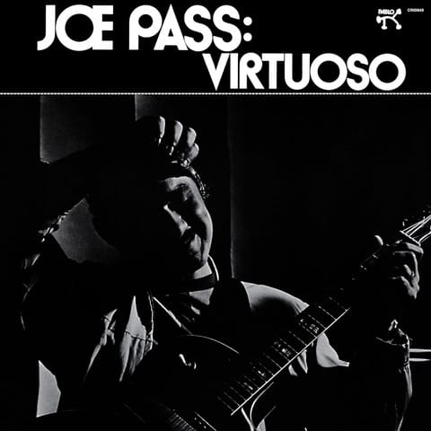 Joe Pass: Virtuoso – Craft Recordings