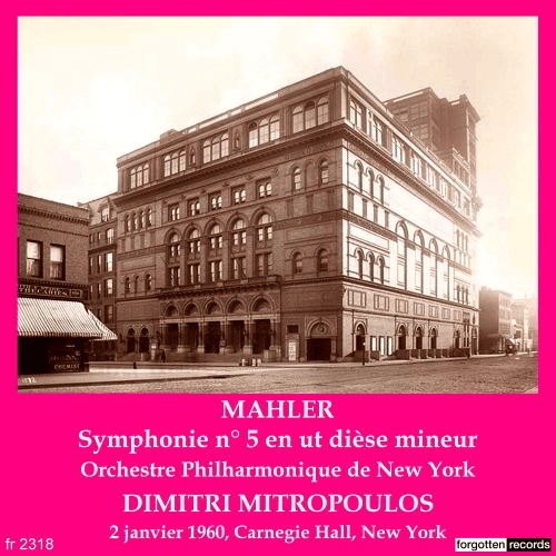 Mitropoulos Conducts – Mahler Symphony No. 5 – Forgotten Records