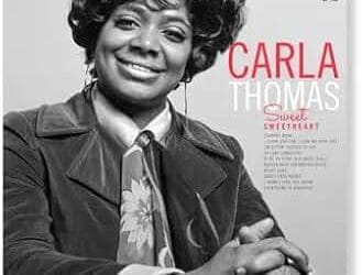 Carla Thomas – Sweet Sweetheart – Craft Recordings