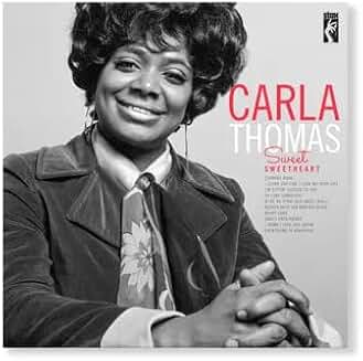 Carla Thomas – Sweet Sweetheart – Craft Recordings