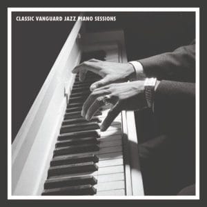 Album Cover for Classic Vanguard Piano Sessions