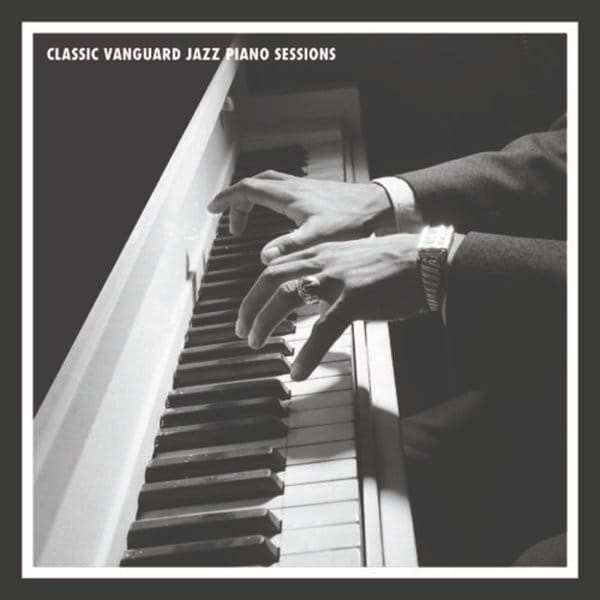 Classic Vanguard Jazz Piano Sessions – Mosaic Records