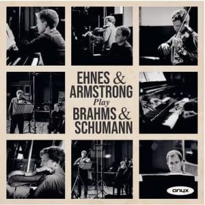 Album Cover for Ehnes & Armstrong - Brahms & Schumann