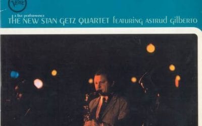 The New Stan Getz Quartet Featuring Astrid Gilberto – Getz Au Go Go – Acoustic Sounds