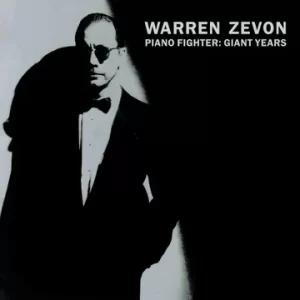 Album Cover for Warren Zevon - Piano Fighter, Giant years