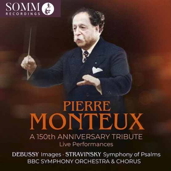 Pierre Monteux – 150th Anniversary Tribute – SOMM Ariadne