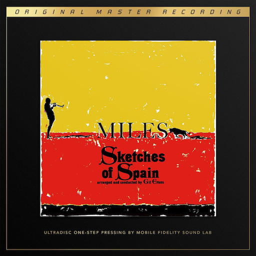 Miles Davis – Sketches of Spain – Mobile Fidelity Sound Lab