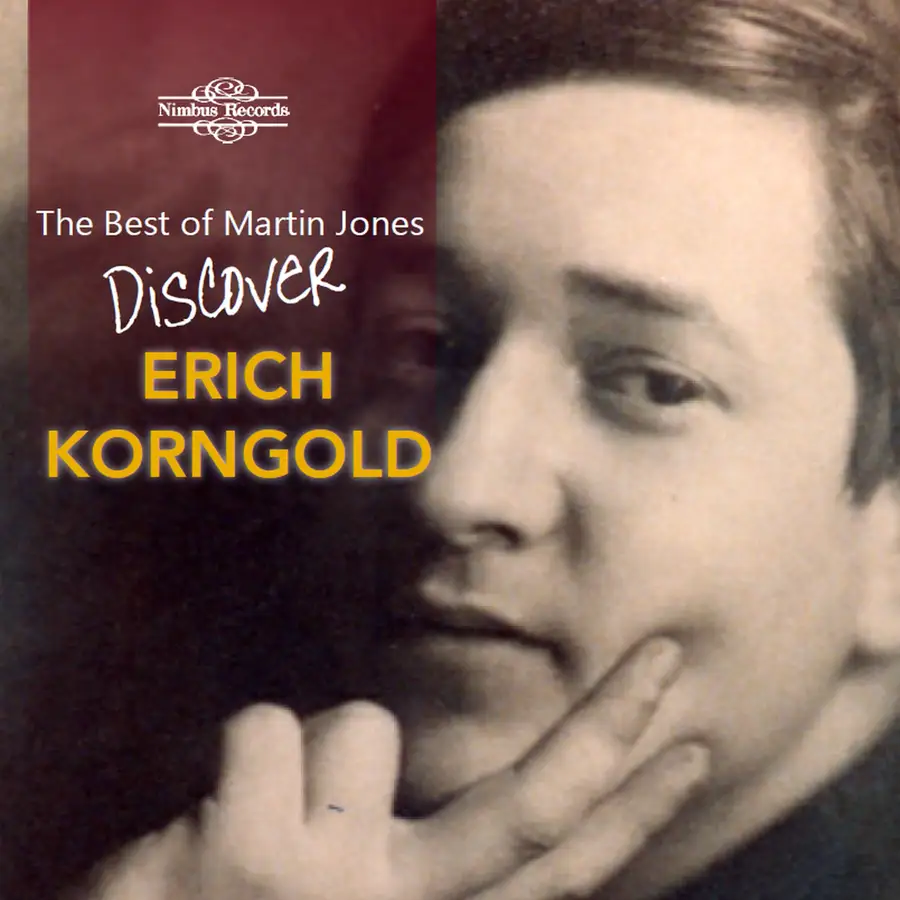 Album Cover for Discover Erich Korngold - Martin Jones