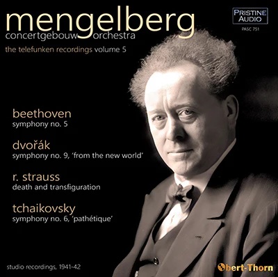 Mengelberg – The Telefunken Recordings, Vol. 5 – Pristine Audio