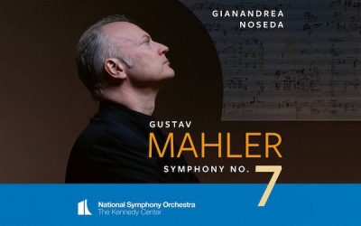 MAHLER: Symphony No. 7 – National Symphony Orchestra/ Gianandrea Noseda – National Symphony Orchestra