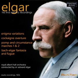 Album Cover for: Elgar - His First Electronic Recordings