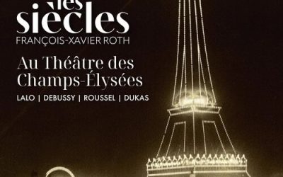 Les Siècles au Théâtre des Champs-Elysées – Lao, Debussy, Roussel, Dugas – Harmonia lundi
