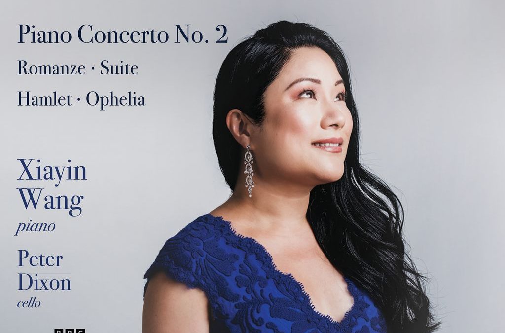 Xiayin Wang plays MacDowell,  Vol. 2 – Piano Concerto No. 2, Romanze, Hamlet – Chandos