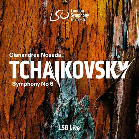 TCHAIKOVSKY: Symphony No. 6, “Pathetique” – London Symphony Orchestra/ Gianandrea Noseda – LS0