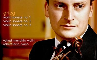 Yehudi Menuhin Plays Grieg Violin Sonatas – Pristine Audio