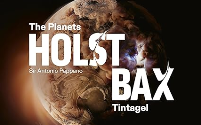 Pappano Conducts – Holst: The Planets; Bax: Tintagel – LSO Live