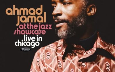 Ahmad Jamal At The Jazz Showcase: Live In Chicago – Resonance Records