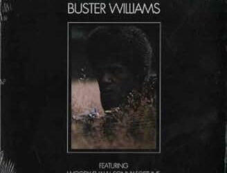 Buster Williams – Pinnacle – Time Traveler/ Craft Recordings