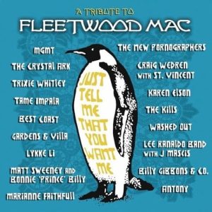 Album Cover for: Fleetwood Mac Tribute - Just Tell Me What You Want