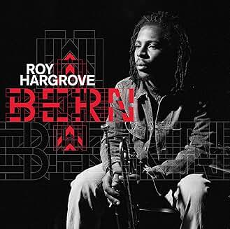 Album Cover for Roy Hargrove - Bern