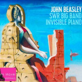 Album Cover for: John Beasily SWR Big Band and Invisible Piano