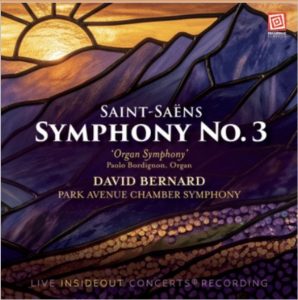 Album Cover for: David Bernard, Saint-Saëns Symphony No. 3