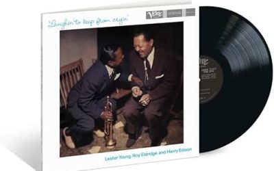 Lester Young, Roy Eldridge, and Harry Edison – Laughin’ to Keep From Cryin’ – Verve Acoustic Sounds